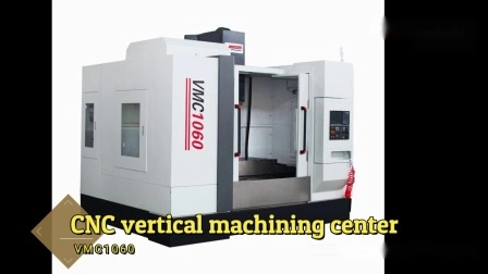 Vmc1160 Vertical Machining Center CNC Milling Machine